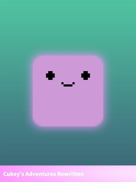 Cubey's Adventures Rewritten cover