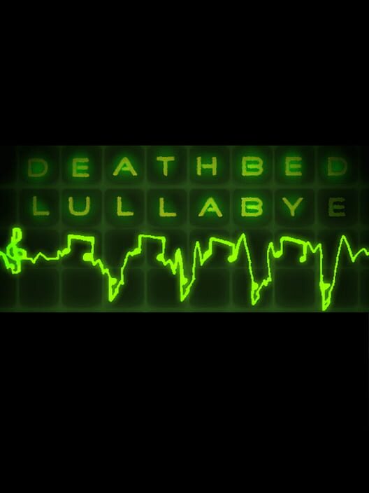 Deathbed Lullabye cover