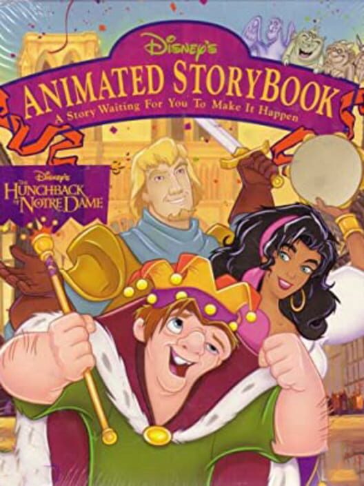 Disney's Animated Storybook: The Hunchback of Notre Dame