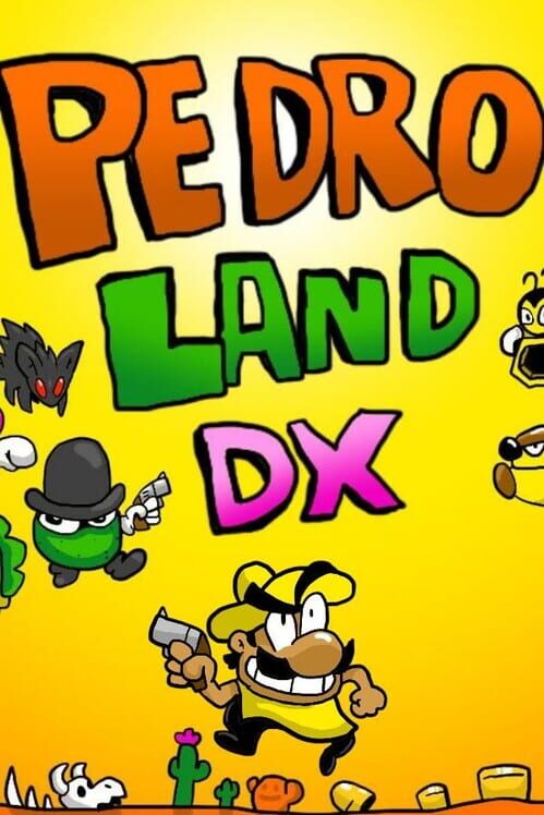 Pedro Land DX screenshot