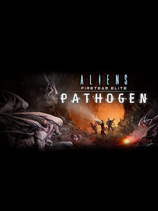 Capa do game Aliens: Fireteam Elite - Pathogen