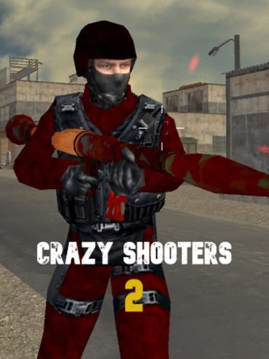 Crazy Shooters 2: Play Crazy Shooters 2 for free