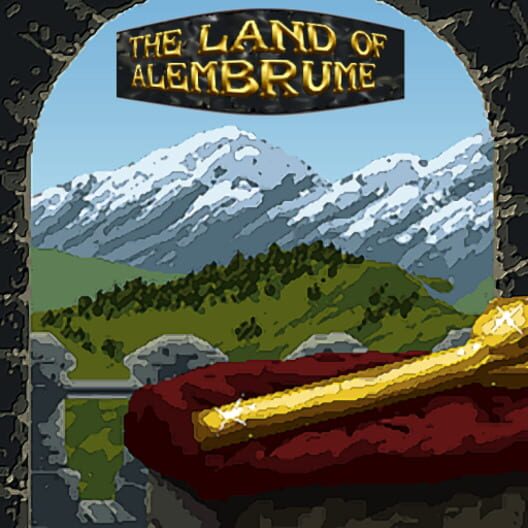 The Land of Alembrume cover
