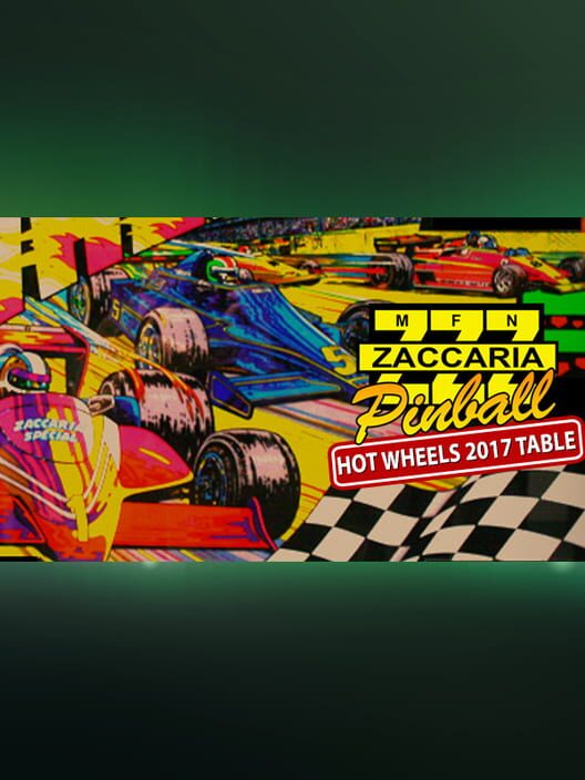 Zaccaria Pinball: Hot Wheels 2017 Table