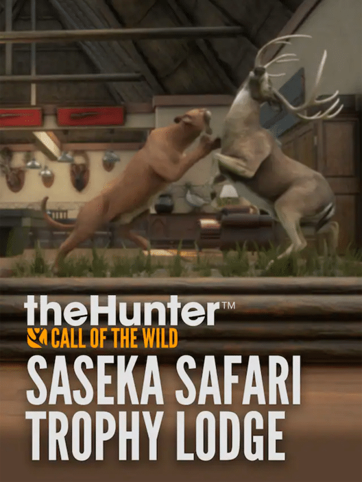 TheHunter: Call of the Wild - Saseka Safari Trophy Lodge