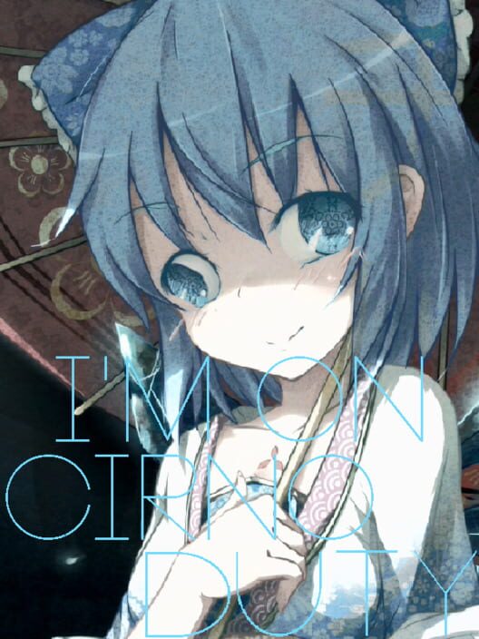 I'm on Cirno Duty cover art
