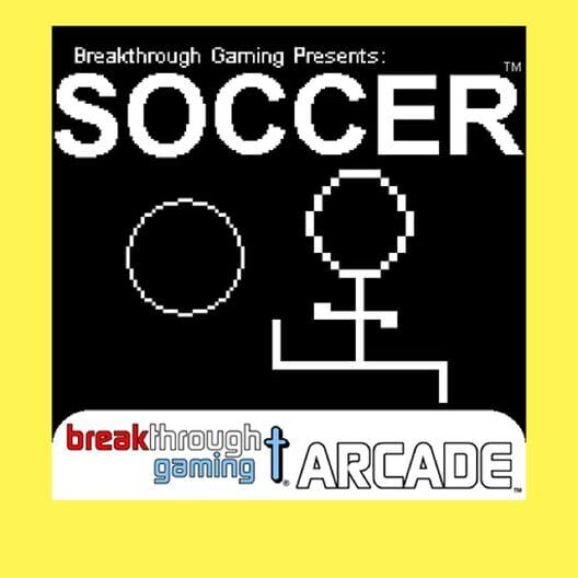 Soccer: Breakthrough Gaming Arcade cover