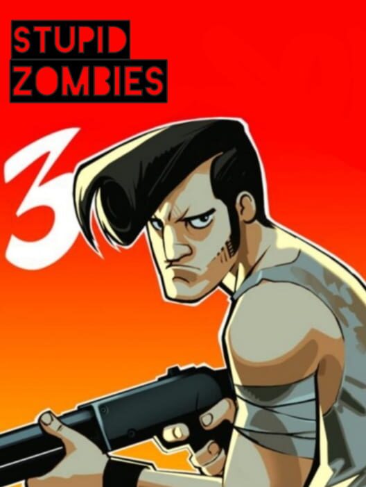 Stupid Zombies 3 poster