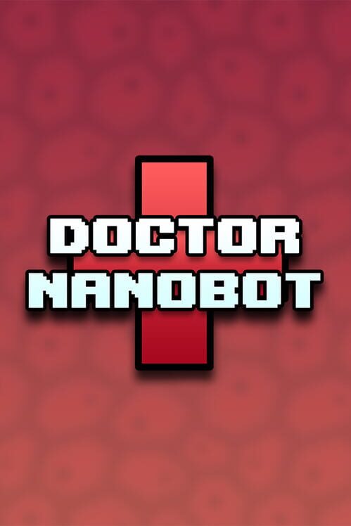 Doctor Nanobot screenshot