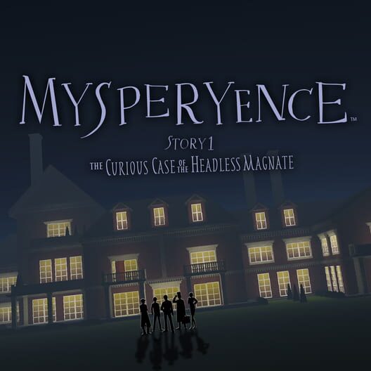 Mysperyence Story 1: The Curious Case of the Headless Magnate cover image