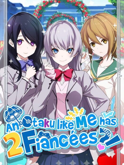 An Otaku like me has 2 Fiancees?! cover