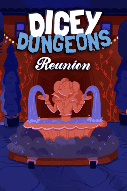 Dicey Dungeons Reunion