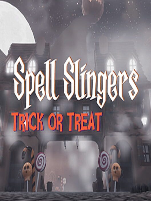Spell Slingers: Trick or Treat cover