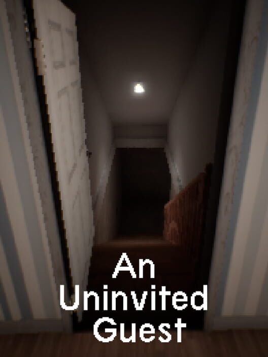 An Uninvited Guest