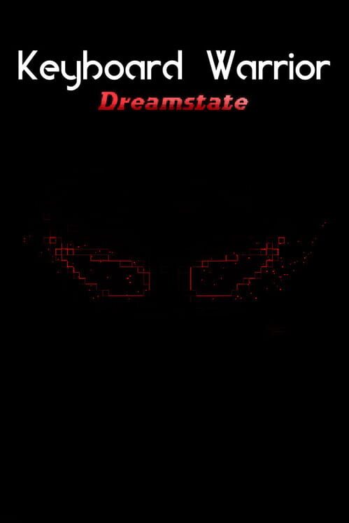 Keyboard Warrior: Dreamstate screenshot