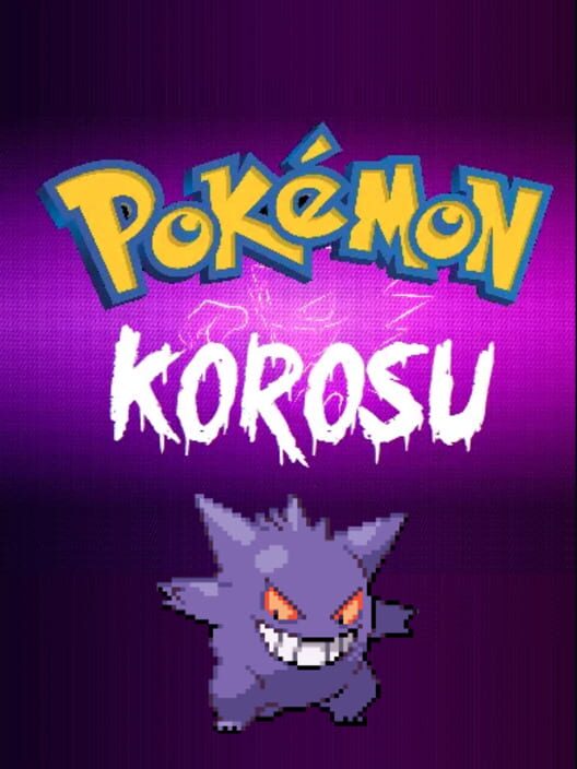 Pokémon Korosu cover