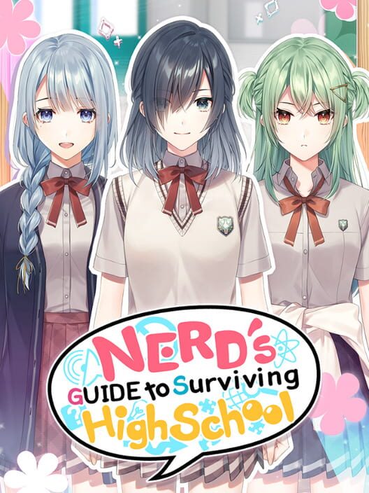 Nerd's Guide to Surviving High School (2021) | IGDB.com