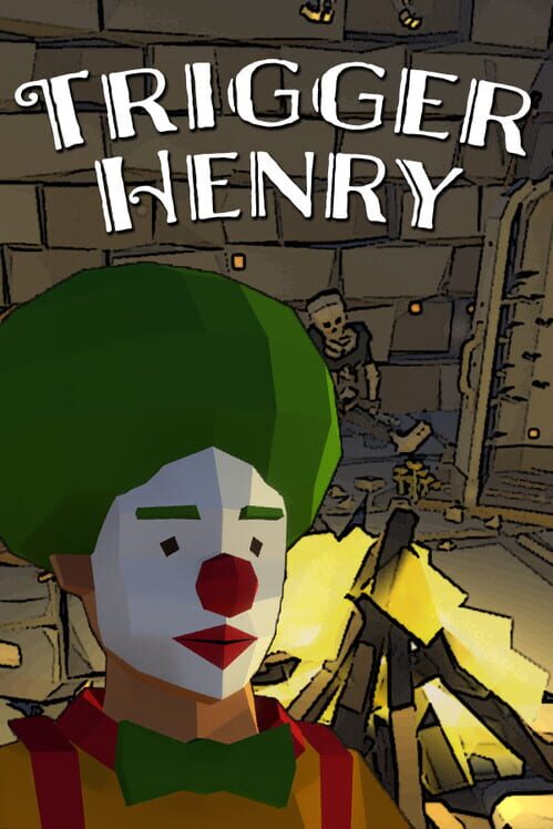 Trigger Henry screenshot