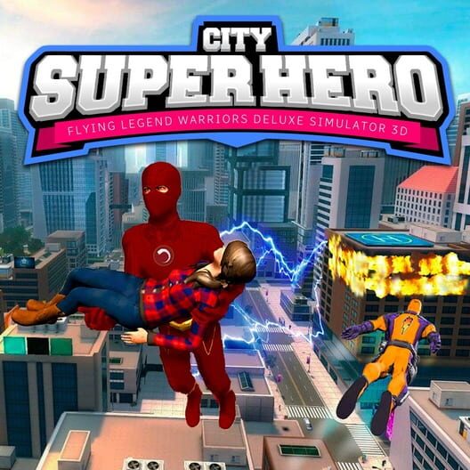 City Super Hero 3D: Flying Legend Warriors Deluxe Simulator cover art