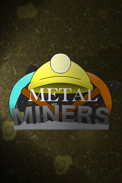 Metal Miners screenshot