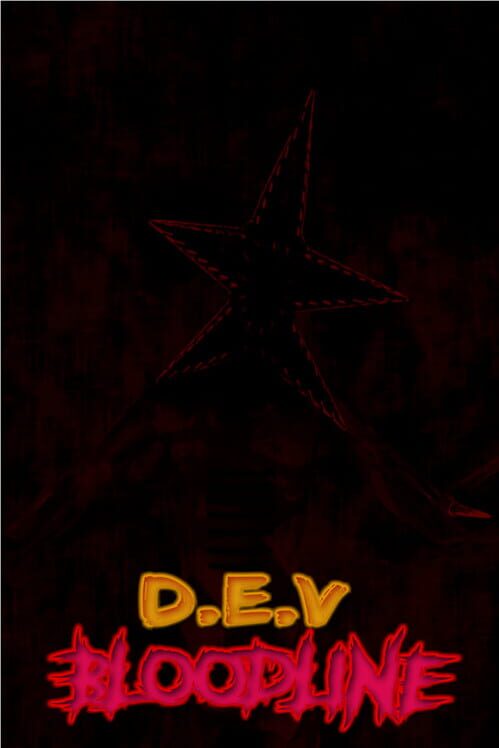 D.E.V Bloodline screenshot