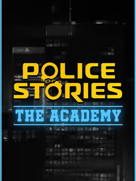 Police Stories: The Academy screenshot