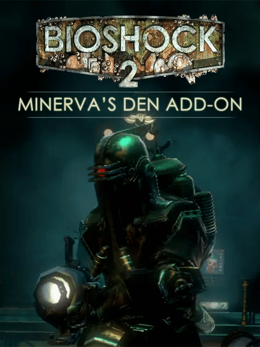 BioShock 2: Minerva's Den