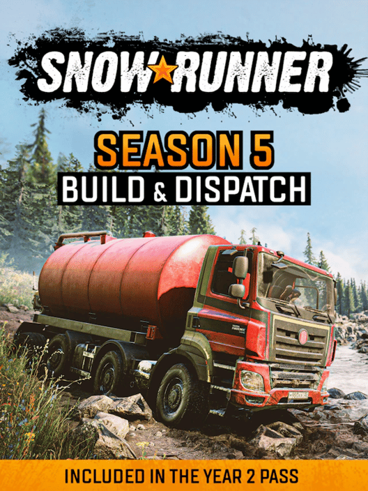 SnowRunner: Season 5 - Build & Dispatch