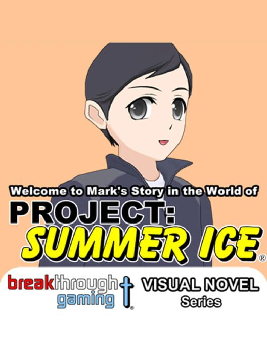 Welcome to Mark's Story in the World of Project: Summer Ice cover