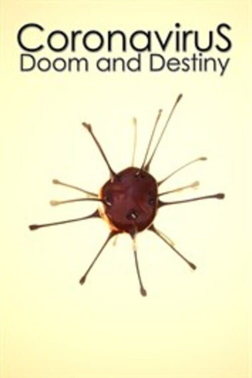 Coronavirus: Doom and Destiny cover art