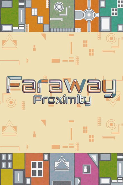 Faraway Proximity screenshot