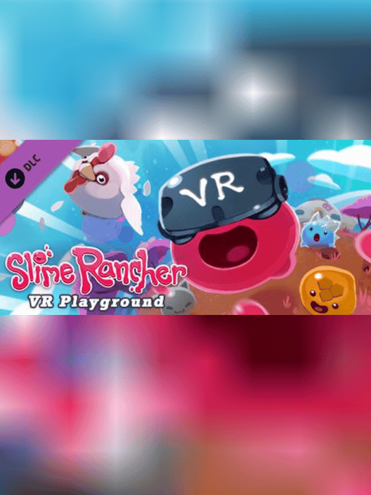 Slime Rancher: VR Playground