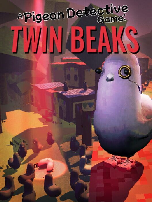 A Pigeon Detective Game: Twin Beaks cover