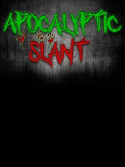 Apocalyptic Slant screenshot