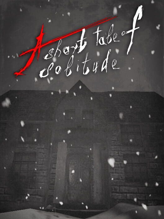 A Short Tale of Solitude cover