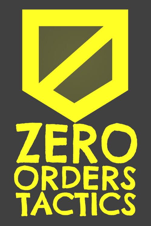 Zero Orders Tactics screenshot