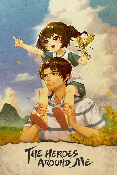 The Heroes Around Me screenshot