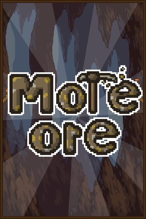More Ore cover