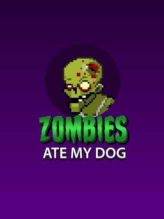 Zombies ate my dog cover