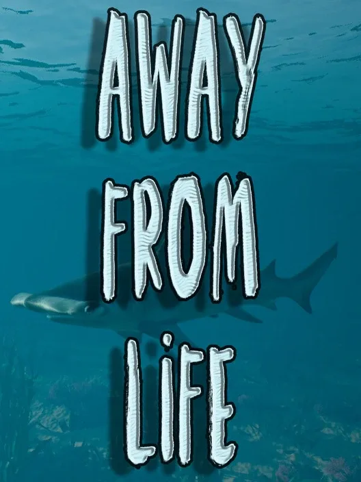 Away From Life