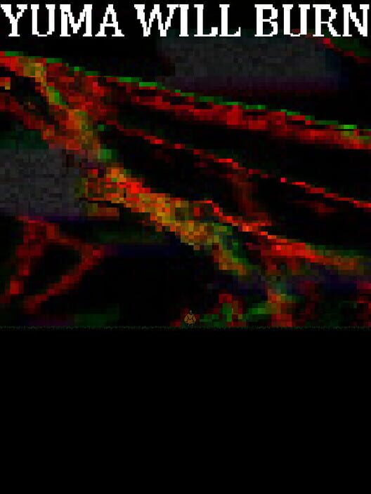 Yuma Will Burn screenshot