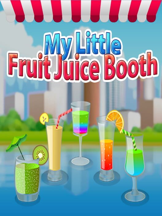 My Little Fruit Juice Booth