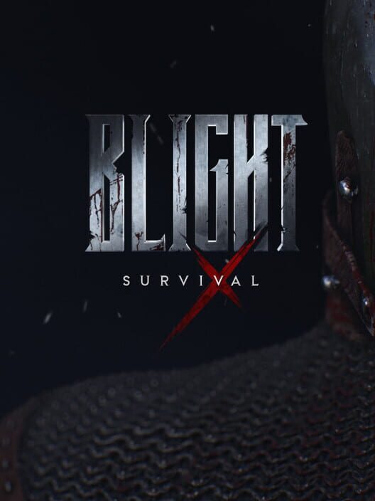 Blight: Survival