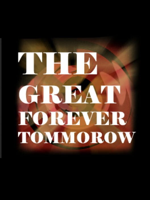 The Great Forever Tomorrow cover