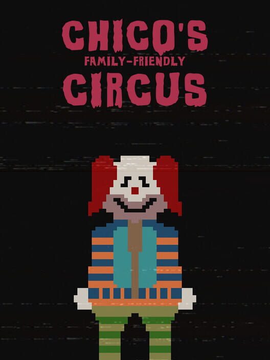 Chico's Family-Friendly Circus