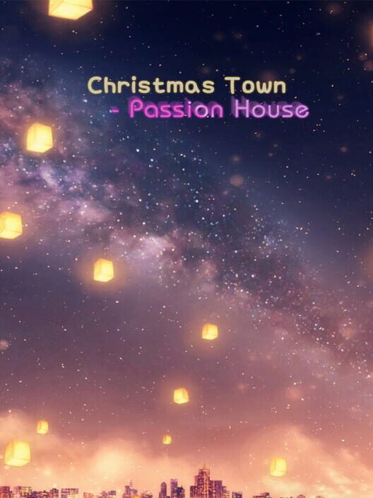 Christmas Town: Passion House cover