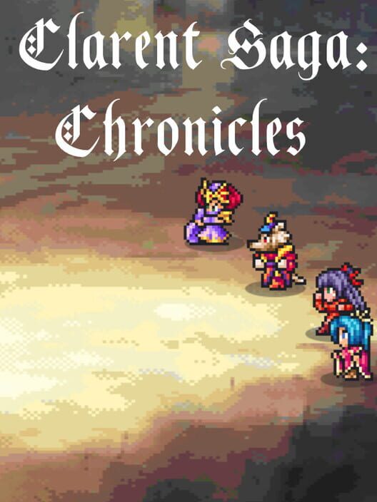 Clarent Saga: Chronicles screenshot