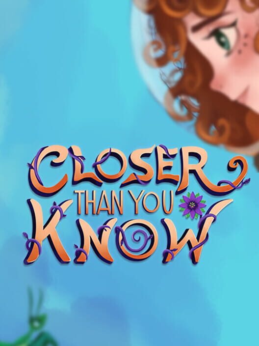 Closer Than You Know Game Cover