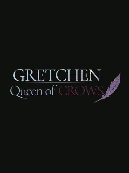 Gretchen: Queen of Crows cover