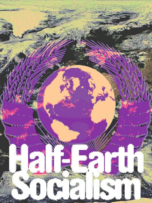 Half-Earth Socialism screenshot